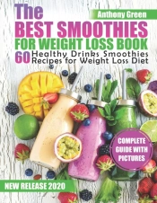 The Best Smoothies For Weight Loss Book