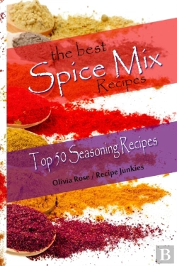 Bertrand.pt - The Best Spice Mix Recipes - Top 50 Seasoning Recipes