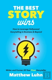 The Best Story Wins