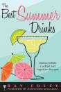 The Best Summer Drinks