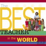 The Best Teacher In The World
