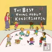 The Best Thing About Kindergarten