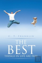 The Best Things In Life Are Free