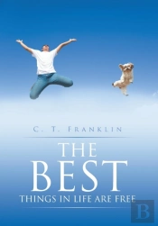 The Best Things In Life Are Free