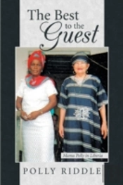 The Best To The Guest: Mama Polly In Lib