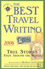 The Best Travel Writing 2006