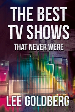 Bertrand.pt - The Best Tv Shows That Never Were