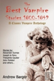 The Best Vampire Stories 1800-1849