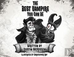 The Best Vampire You Can Be
