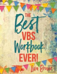 The Best Vbs Workbook Ever!