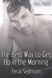 The Best Way To Get Up In The Morning