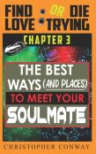 The Best Ways (And Places) To Meet Your Soulmate