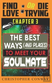 The Best Ways (And Places) To Meet Your Soulmate