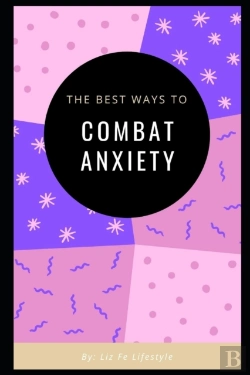 Bertrand.pt - The Best Ways To Combat Anxiety