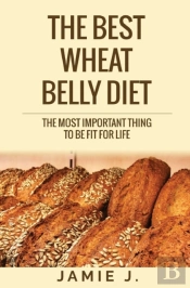 The Best Wheat Belly Diet