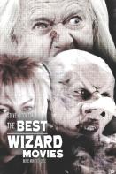 The Best Wizard Movies