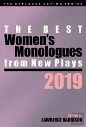 The Best Women'S Monologues From New Plays, 2019