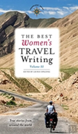 Bertrand.pt - The Best Women'S Travel Writing, Volume 11