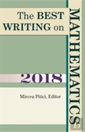 The Best Writing On Mathematics 2018