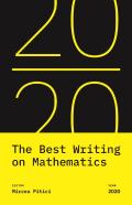The Best Writing On Mathematics 2020