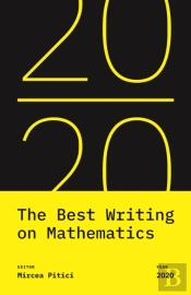 The Best Writing On Mathematics 2020