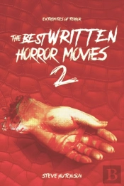 The Best Written Horror Movies 2