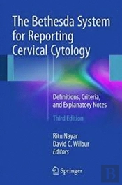 The Bethesda System For Reporting Cervical Cytology