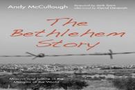 The Bethlehem Story