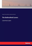 The Bethrothed Lovers