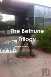The Bethune Trilogy