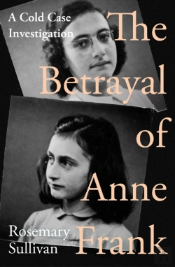 Bertrand.pt - The Betrayal Of Anne Frank