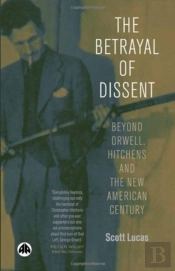 The Betrayal Of Dissent