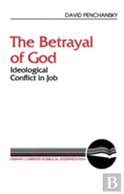 The Betrayal Of God