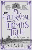 The Betrayal Of Thomas True