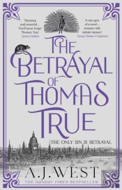 The Betrayal Of Thomas True