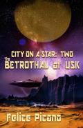 The Betrothal At Usk