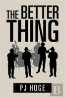 The Better Thing