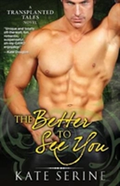 The Better To See You