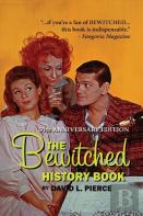 The Bewitched History Book - 50th Anniversary Edition (Hardback0