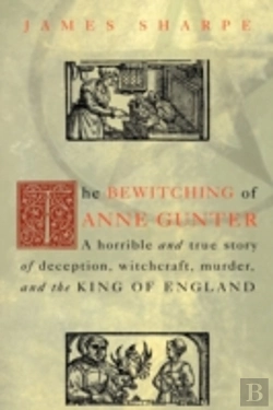 Bertrand.pt - The Bewitching Of Anne Gunter