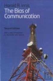 The Bias Of Communication