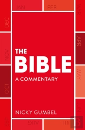 The Bible Â€“ A Commentary By Nicky Gumbel