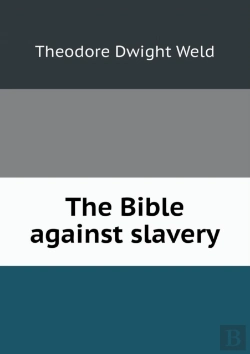 Bertrand.pt - The Bible Against Slavery