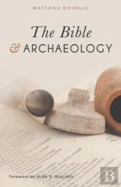 The Bible And Archaeology