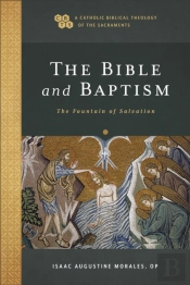The Bible And Baptism Â€“ The Fountain Of Salvation