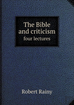Bertrand.pt - The Bible And Criticism Four Lectures