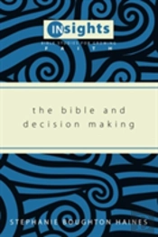 The Bible And Decision Making