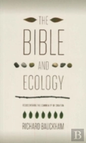 The Bible And Ecology
