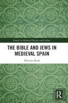 The Bible And Jews In Medieval Spain