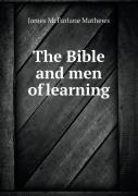 The Bible And Men Of Learning